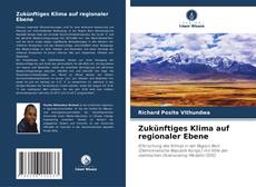 Portada del libro de Zukünftiges Klima auf regionaler Ebene