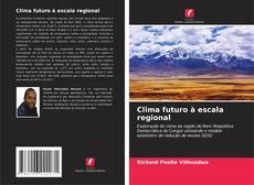 Buchcover von Clima futuro à escala regional