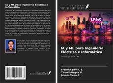 Couverture de IA y ML para Ingeniería Eléctrica e Informática