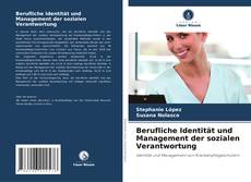 Portada del libro de Berufliche Identität und Management der sozialen Verantwortung