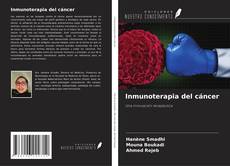 Bookcover of Inmunoterapia del cáncer