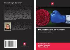 Bookcover of Imunoterapia do cancro