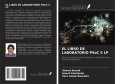 Portada del libro de EL LIBRO DE LABORATORIO PSoC 5 LP