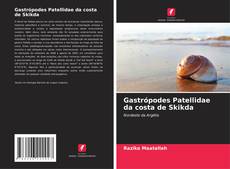 Buchcover von Gastrópodes Patellidae da costa de Skikda