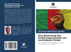 Portada del libro de Eine Bewertung des Ernährungszustands von vertriebener Kinder