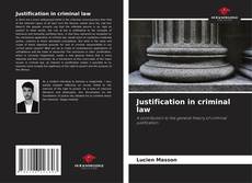 Justification in criminal law的封面