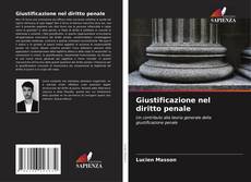 Copertina di Giustificazione nel diritto penale