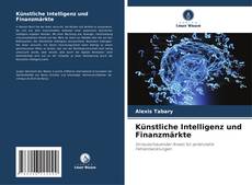 Portada del libro de Künstliche Intelligenz und Finanzmärkte