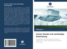 Portada del libro de Grüner Handel und nachhaltige Entwicklung