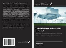 Couverture de Comercio verde y desarrollo sostenible