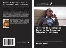 Bookcover of Factores de Desempeño Social de las Empresas Privadas en Kinshasa