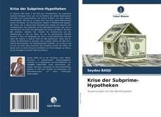 Portada del libro de Krise der Subprime-Hypotheken