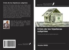 Couverture de Crisis de las hipotecas subprime