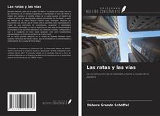 Capa do livro de Las ratas y las vías 