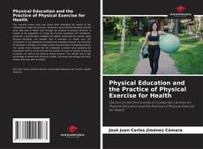 Portada del libro de Physical Education and the Practice of Physical Exercise for Health