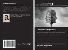 Bookcover of Lingüística cognitiva