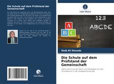 Buchcover von Die Schule auf dem Prüfstand der Gemeinschaft