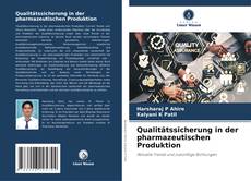 Buchcover von Qualitätssicherung in der pharmazeutischen Produktion