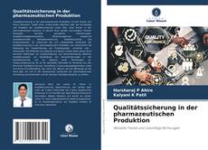 Portada del libro de Qualitätssicherung in der pharmazeutischen Produktion