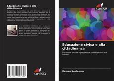 Bookcover of Educazione civica e alla cittadinanza