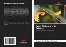 Portada del libro de From Philosophy to Science