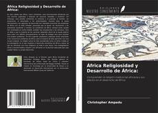 Buchcover von África Religiosidad y Desarrollo de África: