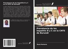 Bookcover of Prevalencia de las hepatitis B y C en la CNTS de Burundi