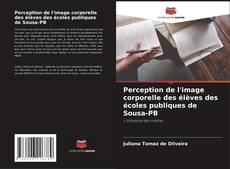 Borítókép a  Perception de l'image corporelle des élèves des écoles publiques de Sousa-PB - hoz