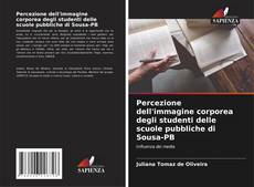 Percezione dell'immagine corporea degli studenti delle scuole pubbliche di Sousa-PB的封面