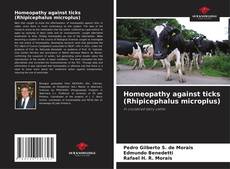 Portada del libro de Homeopathy against ticks (Rhipicephalus microplus)