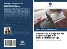 Spezifische Belege für die Auswirkungen der Rehabilitationspflege kitap kapağı