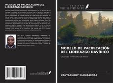 MODELO DE PACIFICACIÓN DEL LIDERAZGO DAVÍDICO kitap kapağı