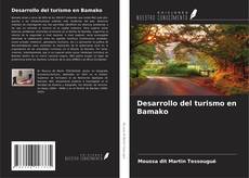 Bookcover of Desarrollo del turismo en Bamako