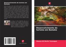 Desenvolvimento do turismo em Bamako的封面