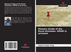 Memory Guide of the Rural Animator, GMAR in acronym kitap kapağı
