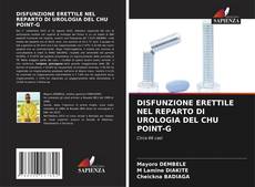 Buchcover von DISFUNZIONE ERETTILE NEL REPARTO DI UROLOGIA DEL CHU POINT-G