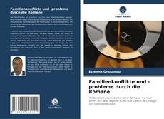 Portada del libro de Familienkonflikte und -probleme durch die Romane