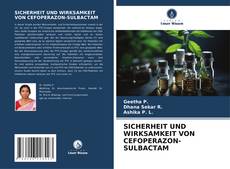 Portada del libro de SICHERHEIT UND WIRKSAMKEIT VON CEFOPERAZON-SULBACTAM