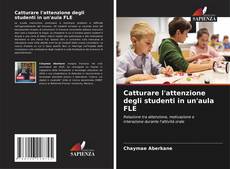 Catturare l'attenzione degli studenti in un'aula FLE的封面