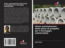 Buchcover von Stima automatizzata delle piene di progetto per il drenaggio autostradale