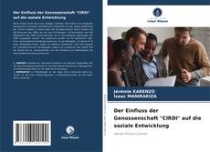 Portada del libro de Der Einfluss der Genossenschaft "CIRDI" auf die soziale Entwicklung