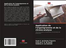 Couverture de Application de l'organigramme et de la chrono-analyse