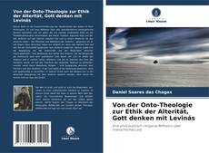 Von der Onto-Theologie zur Ethik der Alterität, Gott denken mit Levinás kitap kapağı