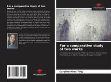 Capa do livro de For a comparative study of two works 