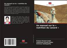 Capa do livro de Un manuel sur la « nutrition du canard » 