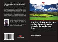 Capa do livro de Erosion côtière sur la côte sud de Surendranagar dans le Sundarban en Inde 