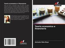 Bookcover of Teoria economica e finanziaria