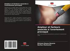 Ampleur et facteurs associés à l'avortement provoqué kitap kapağı