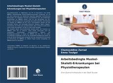 Arbeitsbedingte Muskel-Skelett-Erkrankungen bei Physiotherapeuten kitap kapağı