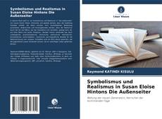 Symbolismus und Realismus in Susan Eloise Hintons Die Außenseiter kitap kapağı